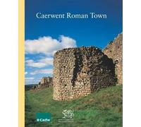 Caerwent Roman Town: Written by Richard J. Brewer, 2006 Edition, (3rd) Publisher: Cadw Welsh Historic Monuments [Paperback]