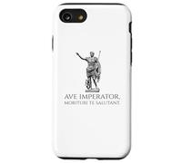 Caesar Augustus - Ave Imperator, Morituri Te Salutant - Rome Case for iPhone SE (2020) / 7/8