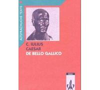 Caesar Hans-Joa De bello Gallico, Text mit Worterläuterungen und Sac (Paperback)