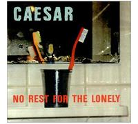 Caesar - No Rest for the Lonely