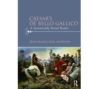 Caesar’s Dē Bellō Gallicō