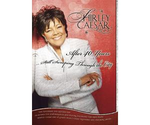 Caesar, Shirley - AFTER 40 YEARS STILL SWEEPING THROUGH DVD [2007] [US Import] [NTSC]