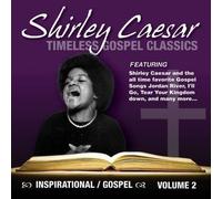 Caesar, Shirley - Timeless Gospel Classics, Vol. 2