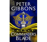 Caesar: The Commander's Blade