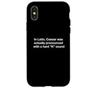 Caesar was actually pronounced with a hard "K" sound Case for iPhone X/XS