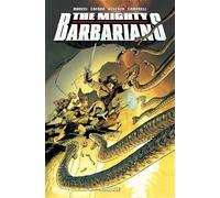Cafaro, Giuseppe - The Mighty Barbarians