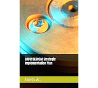 CAFCYBERCOM Strategic Implementation Plan