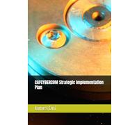 CAFCYBERCOM Strategic Implementation Plan