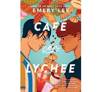 Café Con Lychee: Rival family shops, hidden feelings, and an underground snack war-a queer YA enemies-to-lovers rom-com set in Vermont