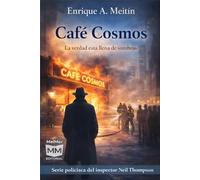Café Cosmos: La verdad está llena de sombras