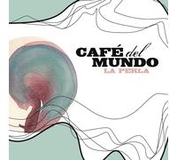 CAFE DEL MUNDO - LA PERLA CD NEW