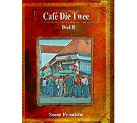 Café Die Twee Deel: Over Berrege gesproken