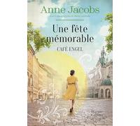 Café Engel - Une fête mémorable: La suite de la saga phénomène Café Engel, par l'autrice de la Villa aux étoffes !