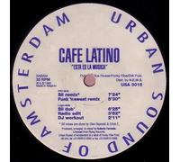 Cafe Latino - CAFE LATINO / ESTA ES LA MUSICA