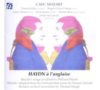 Cafe Mozart - Joseph Haydn: Songs as edited by William Shield