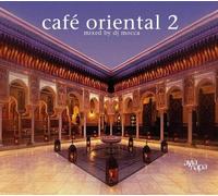Cafe Oriental Vol. 2 by VARIOUS ARTISTS (2005-07-19)