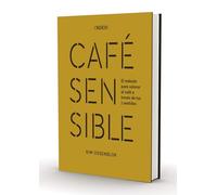 Café sensible: El método para valorar el café a través de tus 7 sentidos (Libros singulares)