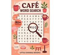 Café Word Search Puzzle Book: 80+ Cozy Café-Themed Word Puzzles Featuring Coffee, Pastries & Everyday Comfort for all ages