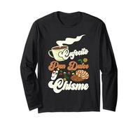 Cafecito Pan-Dulce y Chisme Funny Latina Hispanic Mexican Long Sleeve T-Shirt