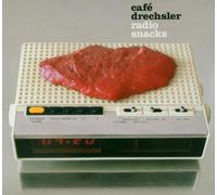 Cafe'drechsler - Radio Snacks