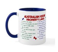 CafePress Australian Kelpie Property Laws 2 Mug 11 oz (325 ml) Ceramic Coffee Mug