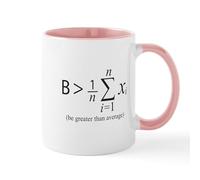 CafePress Be Greater Than Average Mugs 11 oz (325 ml) Ceramic Coffee Mug