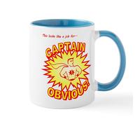CafePress Captain Obvious Mug 11 oz (325 ml) Ceramic Coffee Mug