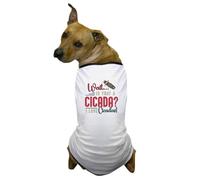 CafePress Cicadas Wait Is That A Cicada Entomologist Insects Dog T Shirt Dog T-Shirt, Pet Clothing, Funny Dog Costume