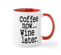 CafePress Coffee Now Wine Later Mugs 11 oz (325 ml) Ceramic Coffee Mug