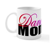 CafePress Dance Mom Mug 11 oz (325 ml) Ceramic Coffee Mug