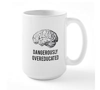CafePress Dangerously Overeducated Mugs 15 oz (444 ml) Ceramic Coffee Mug