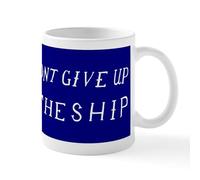 CafePress Don't Give Up The Ship Flag Mug 11 oz (325 ml) Ceramic Coffee Mug