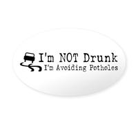 CafePress Drunk Potholes Oval Bumper Sticker, Euro Oval Car Decal