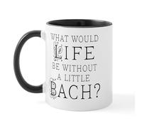 CafePress Fun Bach Music Quote Mug 11 oz (325 ml) Ceramic Coffee Mug