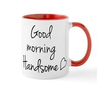 CafePress Good Morning Handsome Mug 11 oz (325 ml) Ceramic Coffee Mug