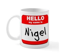 CafePress Hello My Name is Nigel Mug 11 oz (325 ml) Ceramic Coffee Mug