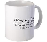 CafePress History Buff Mugs 11 oz (325 ml) Ceramic Coffee Mug