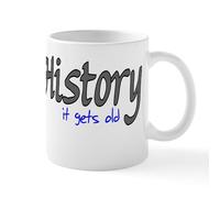 CafePress History It Gets Old Anti Soci Mug 11 oz (325 ml) Ceramic Coffee Mug
