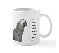 CafePress How Does That Make You Feel Mug 11 oz (325 ml) Ceramic Coffee Mug