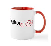CafePress I Am an Editor Mug 11 oz (325 ml) Ceramic Coffee Mug