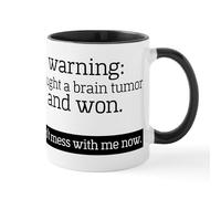 CafePress I Fought A Brain Tumor Mugs 11 oz (325 ml) Ceramic Coffee Mug