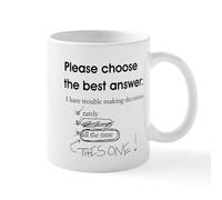 CafePress Indecisive Trouble Making Decisions Mug 11 oz (325 ml) Ceramic Coffee Mug