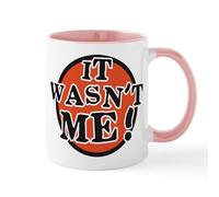 CafePress It Wasnt Me Mug 11 oz (325 ml) Ceramic Coffee Mug