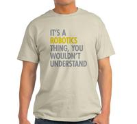 CafePress Its A Robotics Thing Light T Shirt Men's Traditional Fit Light Casual Tshirt