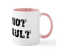 CafePress It's Not My Fault Mug 11 oz (325 ml) Ceramic Coffee Mug