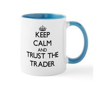 CafePress Keep Calm and Trust The Trader Mugs 11 oz (325 ml) Ceramic Coffee Mug