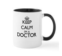 CafePress Keep Calm I'm A Doctor Mugs 11 oz (325 ml) Ceramic Coffee Mug