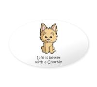 CafePress Life Is Better With A Chorkie Oval Bumper Sticker, Euro Oval Car Decal
