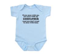 CafePress Mess With My Godfather Body Suit - Cute Infant Bodysuit Baby Romper