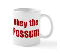 CafePress Obey The Possum Mug 11 oz (325 ml) Ceramic Coffee Mug